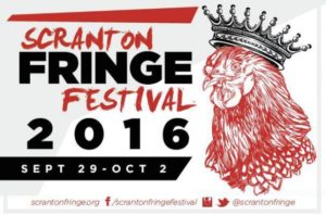 Our story continues with the Scranton Fringe.